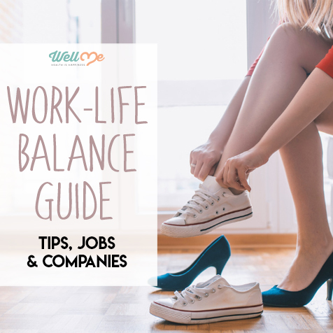 Work-Life Balance Guide: Tips, Jobs & Companies