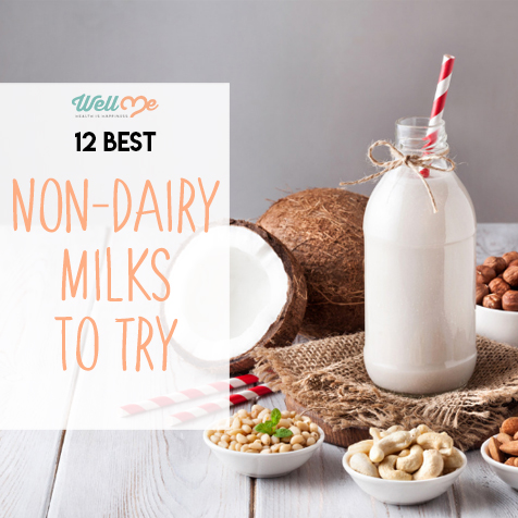 12 Best Non-Dairy Milks To Try