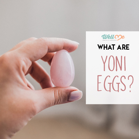 What Are Yoni Eggs? 