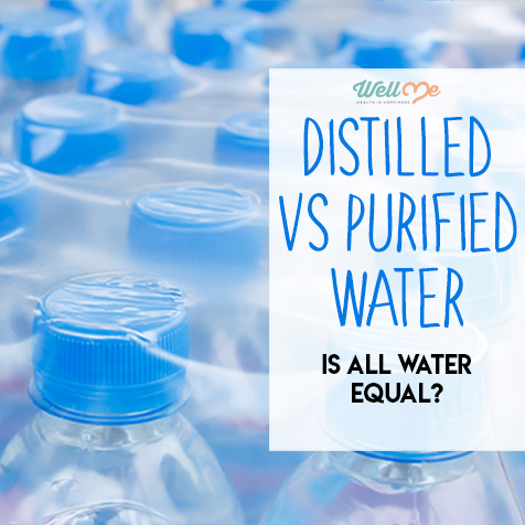 Distilled Vs Purified Water: Is All Water Created Equal?