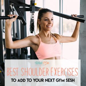 Top Shoulder Exercises for Women To Add to Your Gym Sesh