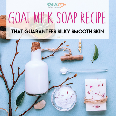 Goat Milk Soap Recipe That Guarantees Silk Smooth Skin