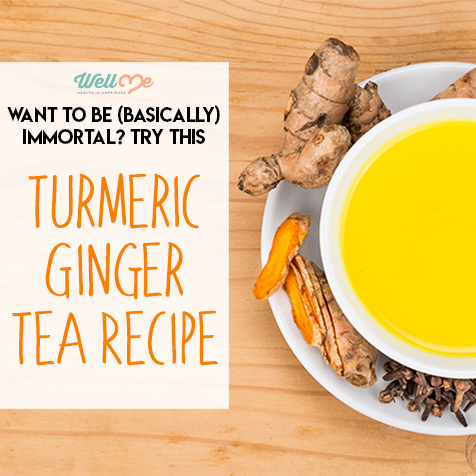 Want to be (Basically) Immortal? Try This Turmeric Ginger Tea Recipe