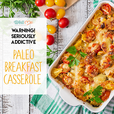 Warning! Seriously Addictive Paleo Breakfast Casserole