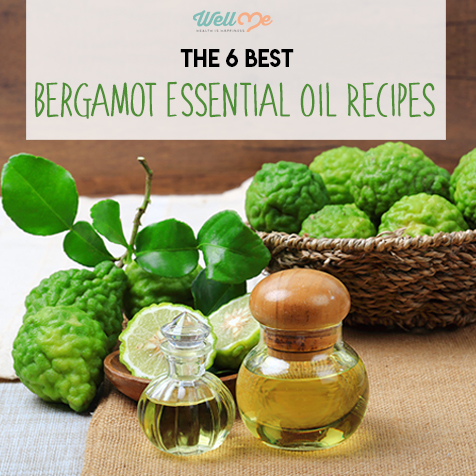 The 6 Best Bergamot Essential Oil Recipes